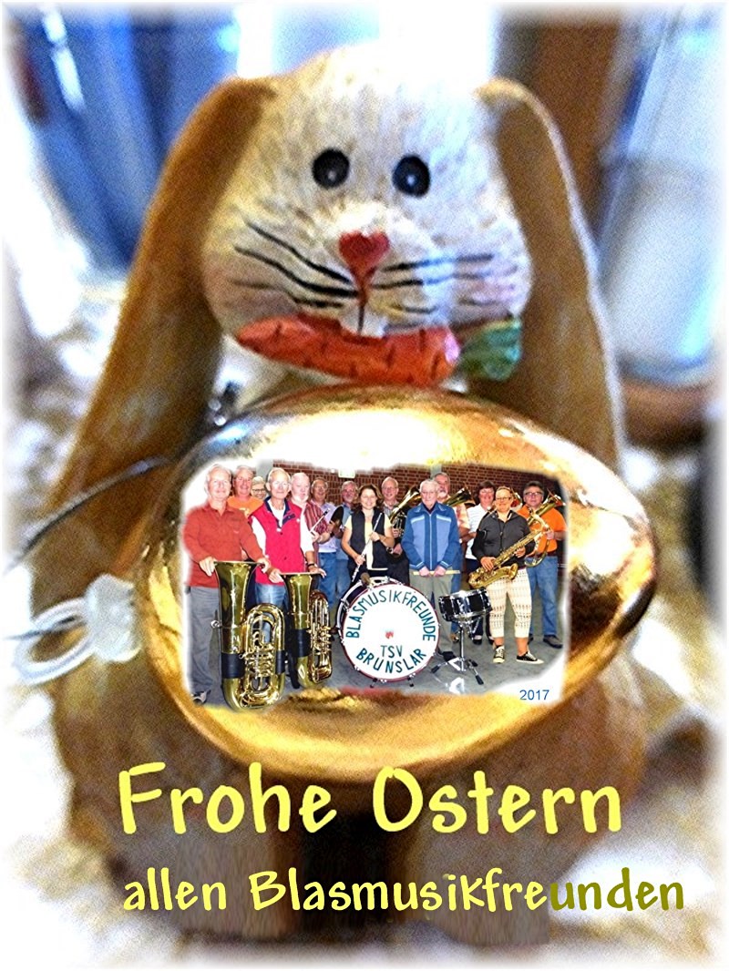 Frohe-Ostern-von-den-Blasmusikfreunden_2017_TSV